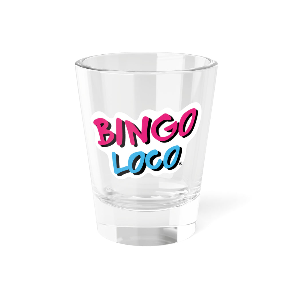 Bingo Loco Shot Glass — 1.5oz Party Shooter Glass